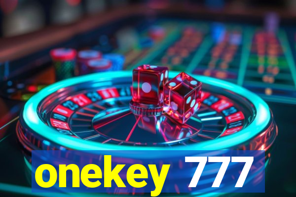 onekey 777